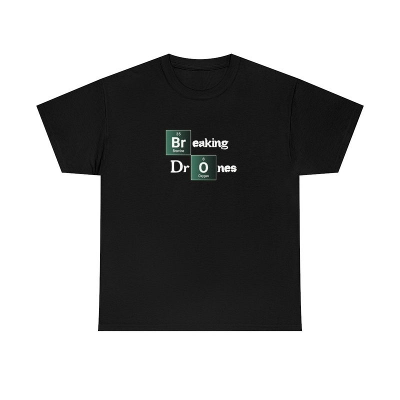 Breaking Drones – T-Shirt