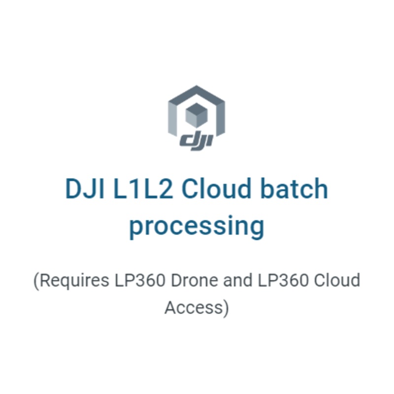 LP360 Drone – DJI L1L2 Cloud batch processing for LP360 Drone – 1 Year Subscription